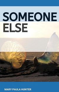 Cover image for Someone Else