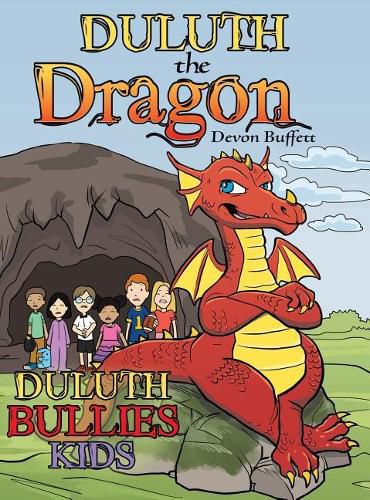 Cover image for Duluth the Dragon: Duluth Bullies Kids