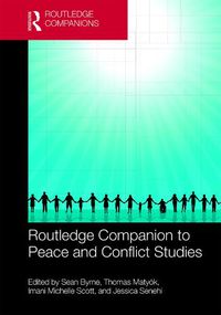 Cover image for Routledge Companion to Peace and Conflict Studies