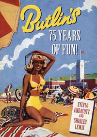 Cover image for Butlin's: 75 Years of Fun!