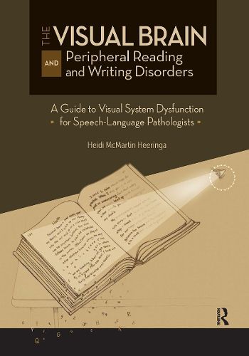 Cover image for The Visual Brain and Peripheral Reading and Writing Disorders