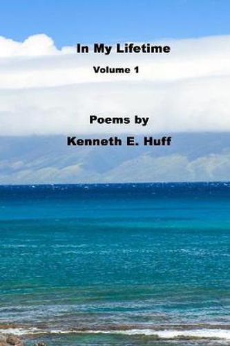 Cover image for In My Lifetime Volume 1 - Poems
