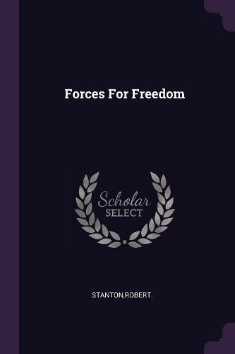 Cover image for Forces For Freedom
