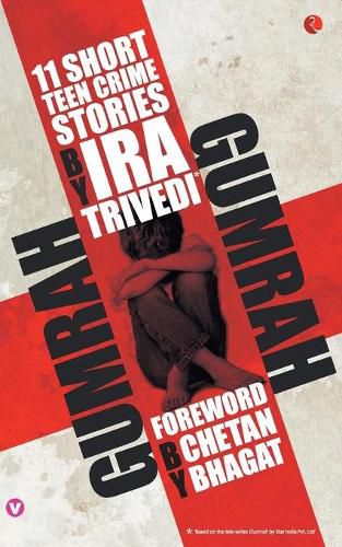 Cover image for Gumrah: 11 Short Teen Crime Stories