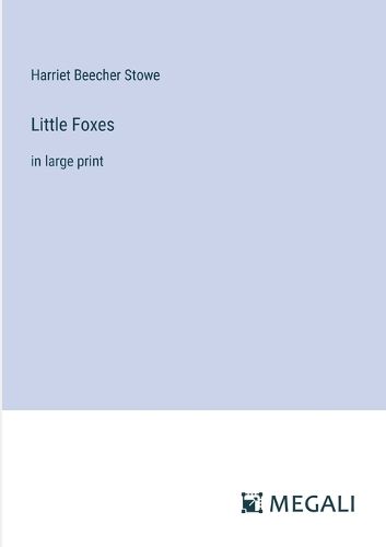 Cover image for Little Foxes