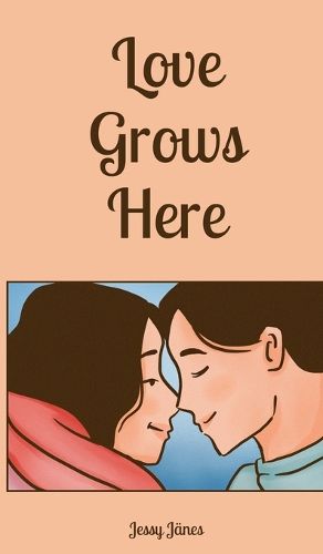 Cover image for Love Grows Here