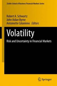 Cover image for Volatility: Risk and Uncertainty in Financial Markets