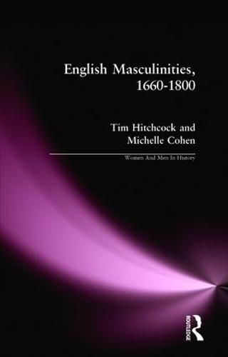 Cover image for English Masculinities, 1660-1800