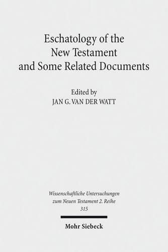 Cover image for Eschatology of the New Testament and Some Related Documents