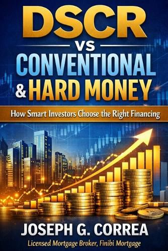Cover image for DSCR vs Conventional & Hard Money