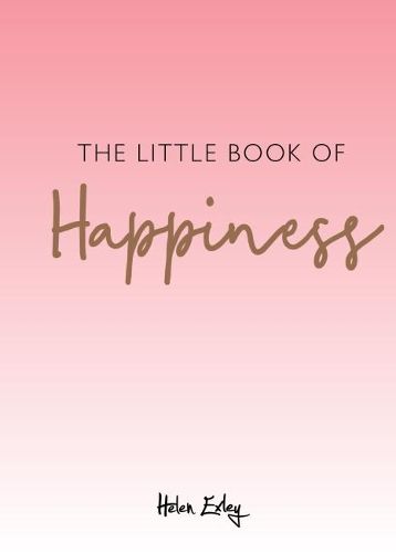 Cover image for Little Book Of Happiness