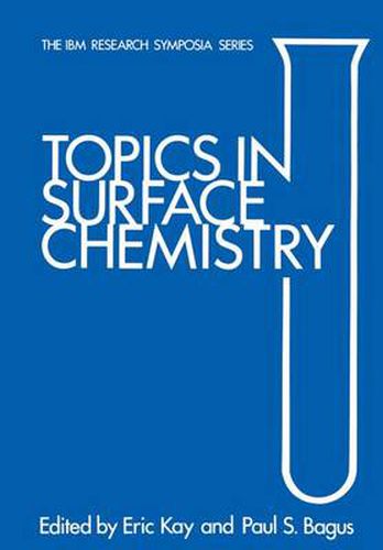 Topics in Surface Chemistry: IBM Research Symposia Series