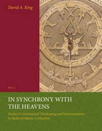 Cover image for In Synchrony with the Heavens, Volume 2 Instruments of Mass Calculation (2 Vols.): (Studies X-XVIII)
