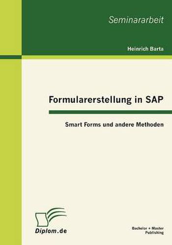 Cover image for Formularerstellung in SAP: Smart Forms und andere Methoden