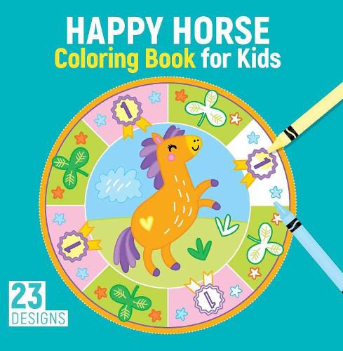 Happy Horse Coloring Book for Kids: 23 Designs