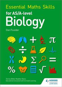 Cover image for Essential Maths Skills for AS/A Level Biology