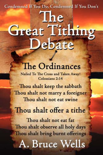 Cover image for The Great Tithing Debate: Condemned If You Do, Condemned If You Don't