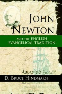 Cover image for John Newton and the English Evangelical Tradition