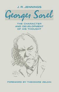 Cover image for Georges Sorel: The Character and Development of his Thought