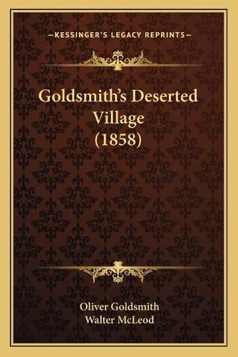 Cover image for Goldsmith's Deserted Village (1858)