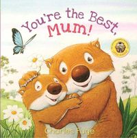 Cover image for You're the Best, Mum!