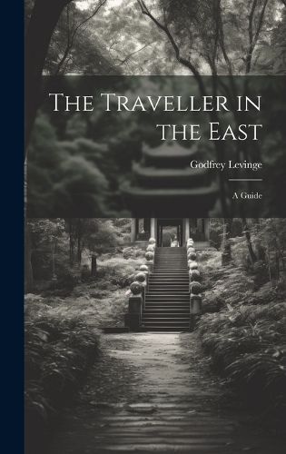 Cover image for The Traveller in the East