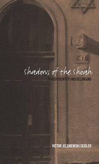 Cover image for Shadows of the Shoah: Jewish Identity and Belonging