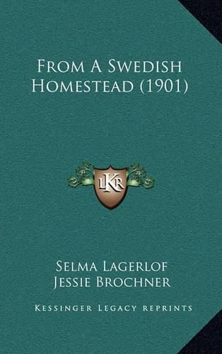 Cover image for From a Swedish Homestead (1901)