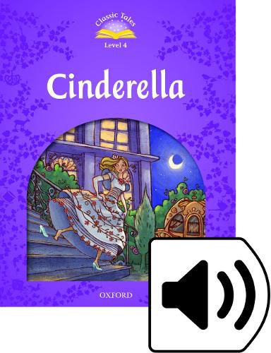 Cover image for Classic Tales Second Edition: Level 4: Cinderella e-Book & Audio Pack