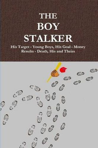 The Boy Stalker