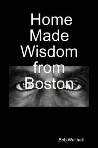 Cover image for Home Made Wisdom from Boston