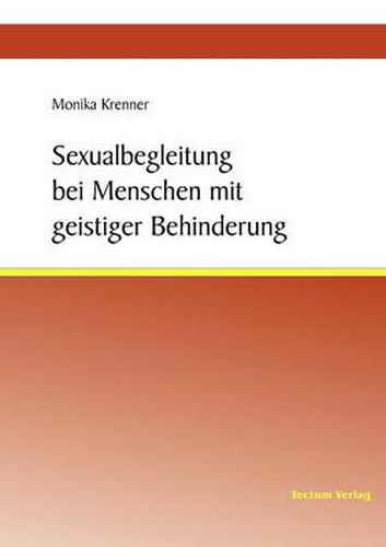 Cover image for Sexualbegleitung bei Menschen mit geistiger Behinderung