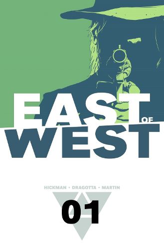 Cover image for East of West Volume 1: The Promise