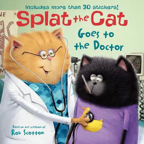 Cover image for Splat the Cat Goes to the Doctor