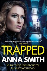 Cover image for Trapped: The grittiest thriller you'll read this year