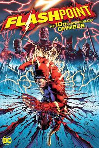 Cover image for Flashpoint: The 10th Anniversary Omnibus