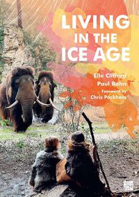 Cover image for Living in the Ice Age