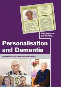 Cover image for Personalisation and Dementia: A Guide for Person-Centred Practice
