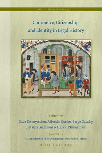 Commerce, Citizenship, and Identity in Legal History