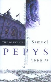 Cover image for The Diary of Samuel Pepys: 1668