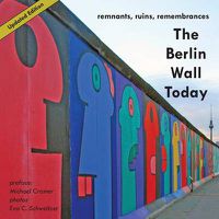 Cover image for The Berlin Wall Today