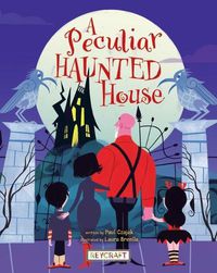 Cover image for A Peculiar Haunted House