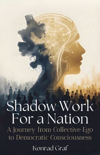 Cover image for Shadow Work for a Nation