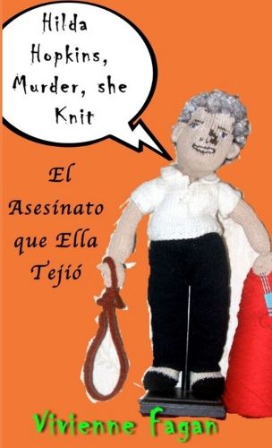 Cover image for Hilda Hopkins, El Asesinato que Ella Tejio