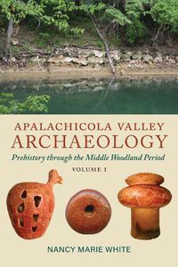 Cover image for Apalachicola Valley Archaeology