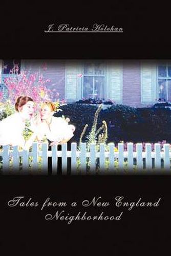 Cover image for Tales from a New England Neighborhood