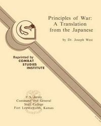 Cover image for Principles of War: A Translation from the Japanese