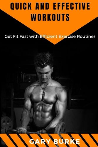 Cover image for Quick and Effective Workouts