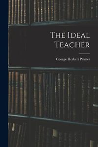 Cover image for The Ideal Teacher