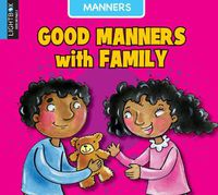 Cover image for Good Manners with Family